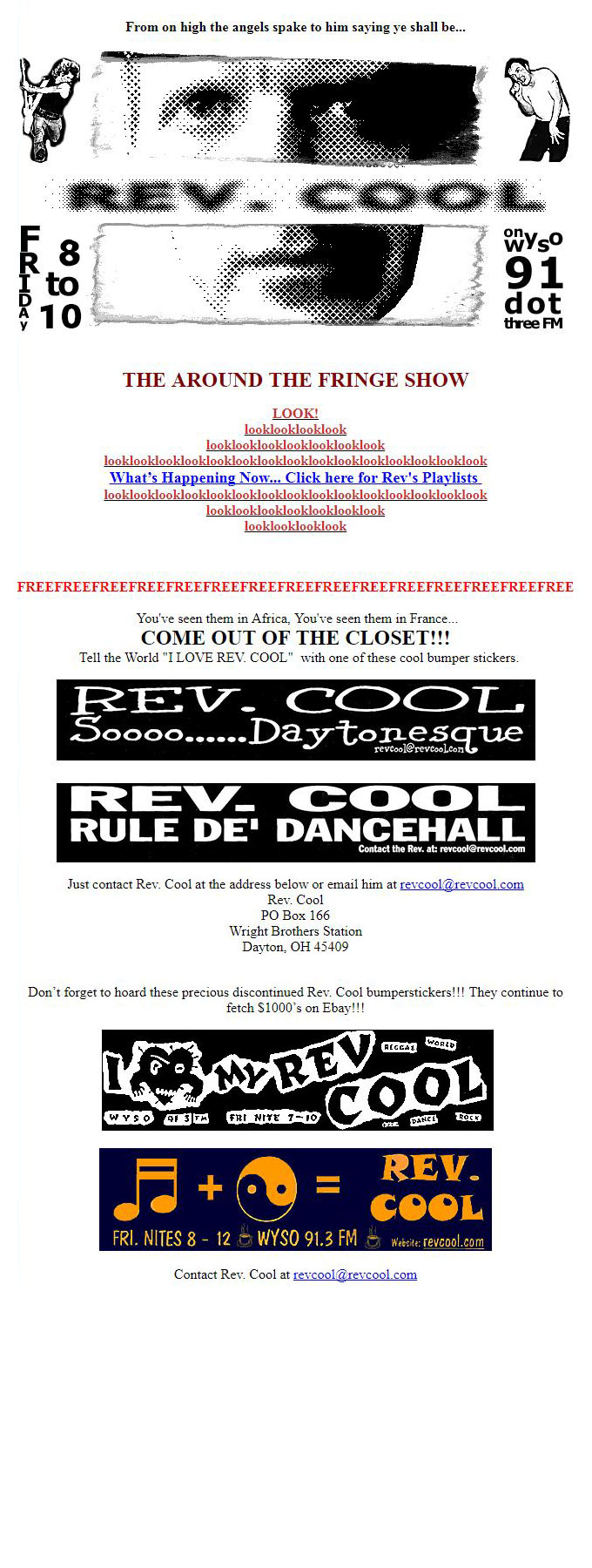 Contact Revcool at WYSO.ORG